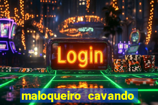 maloqueiro cavando a sua cova